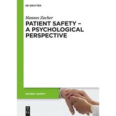 Patient Safety - A Psychological Perspective Paperback, Walter de Gruyter