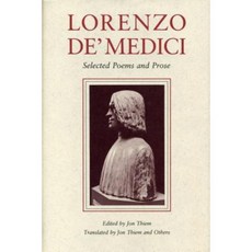 Lorenzo de' Medici: Selected Poems and Prose Paperback, Penn State University Press