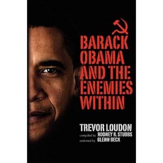 Barack Obama and the Enemies Within Paperback, Pacific Freedom Foundation