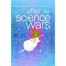 After the Science Wars: Science and the Study of Science Paperback, Routledge