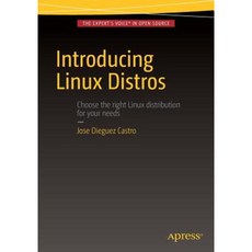 Introducing Linux Distros Paperback, Apress