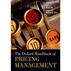 The Oxford Handbook of Pricing Management Paperback, Oxford University Press, USA