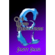 One Word Meditations Paperback, Buddha Rose Publications