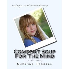 Comfort Soup for the Mind Paperback, Suzanna Terrell