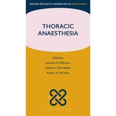 Thoracic Anaesthesia Paperback, Oxford University Press, USA