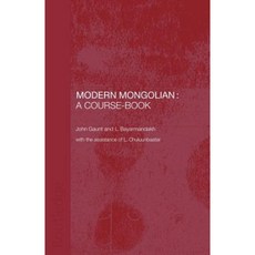 Modern Mongolian: A Course-Book Paperback, Routledge/Curzon