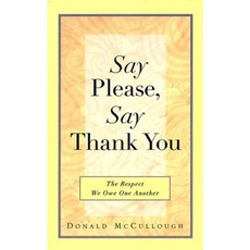 Say Please Say Thank You Paperback, Tarcherperigee