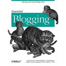 Essential Blogging Paperback, O'Reilly Media
