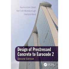 Design of Prestressed Concrete to Eurocode 2 Second Edition Hardcover, CRC Press
