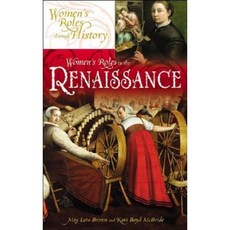 Women's Roles in the Renaissance Hardcover, Greenwood