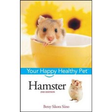 Hamster: Your Happy Healthy Pet Paperback, Howell Books
