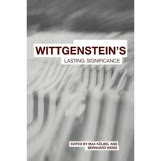 Wittgenstein's Lasting Significance Paperback, Routledge