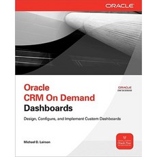 Oracle CRM on Demand Dashboards Paperback, McGraw-Hill Education