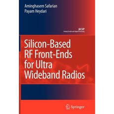 Silicon-Based RF Front-Ends for Ultra Wideband Radios Paperback, Springer