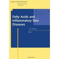 Fatty Acids and Inflammatory Skin Diseases Paperback, Birkhauser