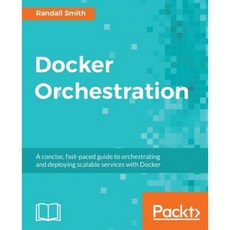 Docker Orchestration, Packt Publishing