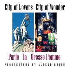 City of Lovers - City of Wonder Paperback, Xlibris