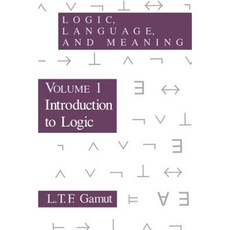 Logic Language and Meaning Volume 1: Introduction to Logic Paperback, University of Chicago Press
