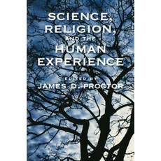Science Religion and the Human Experience Paperback, Oxford University Press, USA