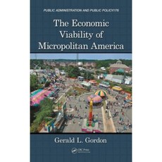 The Economic Viability of Micropolitan America Hardcover, Routledge