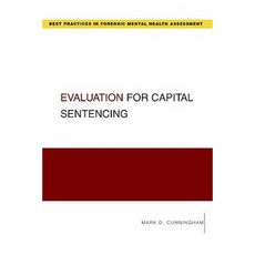 Evaluation for Capital Sentencing Paperback, Oxford University Press, USA