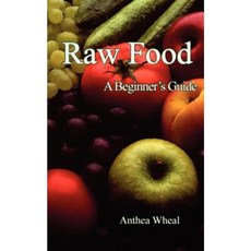 Raw Food a Beginner's Guide Paperback, Green Magic