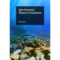 Spin Chemical Physics of Graphene Hardcover, Pan Stanford Publishing