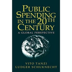 Public Spending in the 20th Century: A Global Perspective Paperback, Cambridge University Press