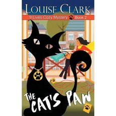 The Cat's Paw (the 9 Lives Cozy Mystery Series Book 2) Paperback, Epublishing Works!
