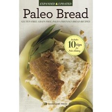 Paleo Bread: Gluten-Free Grain-Free Paleo-Friendly Bread Recipes Paperback, Rockridge Press