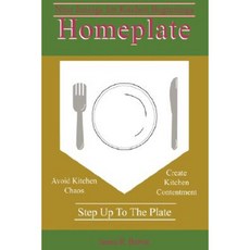 Homeplate: Nine Innings for Kitchen Beginnings Paperback, iUniverse