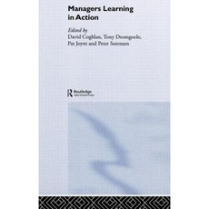 Managers Learning in Action: Management Learning Research and Education Hardcover, Routledge
