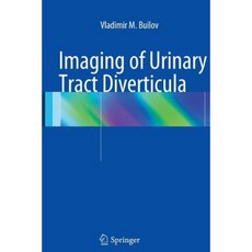 Imaging of Urinary Tract Diverticula Paperback, Springer