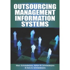 Outsourcing Management Information Systems Hardcover, Idea Group Publishing
