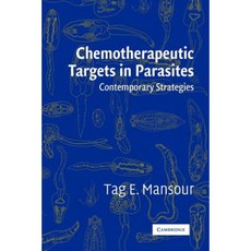 Chemotherapeutic Targets in Parasites:Contemporary Strategies, Cambridge University Press