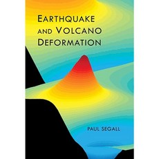 Earthquake and Volcano Deformation Hardcover, Princeton University Press