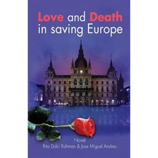 Love and Death in Saving Europe Paperback, LM Essential Publishers