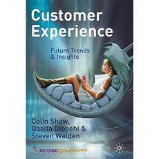 Customer Experience: Future Trends and Insights Hardcover, Palgrave MacMillan