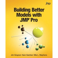 Building Better Models with Jmp Pro Paperback, SAS Institute