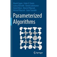 Parameterized Algorithms Hardcover, Springer