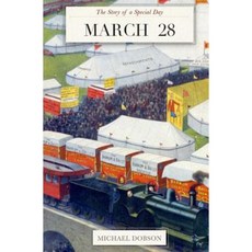 March 28: The Story of a Special Day Paperback, Createspace