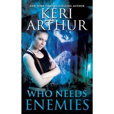 Who Needs Enemies Paperback, Ka Publishing Pty Ltd
