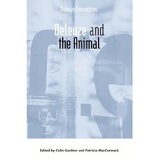 Deleuze and the Animal Hardcover, Edinburgh University Press