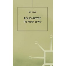 Rolls-Royce: The Merlin at War Hardcover, Palgrave MacMillan