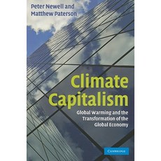 Climate Capitalism: Global Warming and the Transformation of the Global Economy Paperback, Cambridge University Press