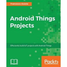 Android Things Projects Paperback, Packt Publishing