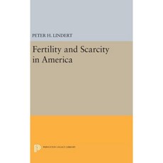 Fertility and Scarcity in America Hardcover, Princeton University Press