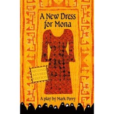 A New Dress for Mona: A Play Paperback, Drama Circle