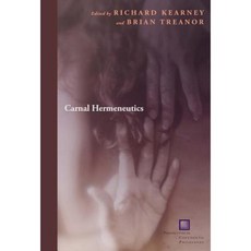 Carnal Hermeneutics Hardcover, Fordham University Press