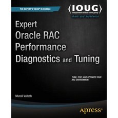 Expert Oracle Rac Performance Diagnostics and Tuning Paperback, Apress